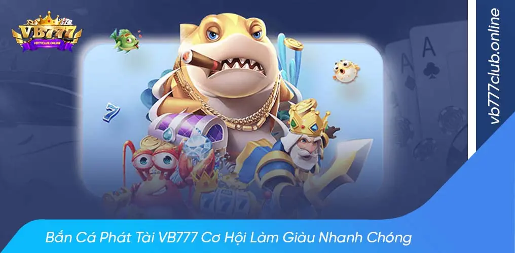 Giới thiệu game bắn cá phát tài